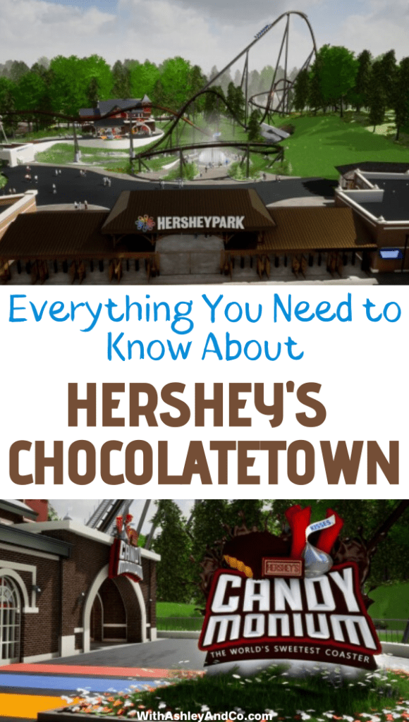 Hershey Chocolatetown | Everything You Need to Know