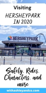 Visiting Hersheypark In 2020 | What You Need To Know